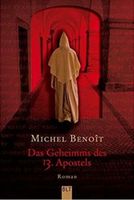 Taschenbuch von Michael Benoit: Das Geheimnis des 13. Apostels Duisburg - Rheinhausen Vorschau