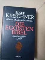 Anleitung fürs Leben,die Egoisten Bibel,zuerst ich,dann die ander Bayern - Treuchtlingen Vorschau