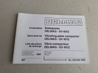 DELMAG Rüttelplatte SV 4012 Ersatzteilliste Thüringen - Weida Vorschau