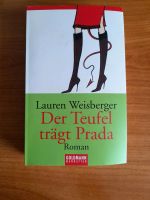 Der Teufel trägt Prada Lauren Weisberger Hessen - Rüsselsheim Vorschau