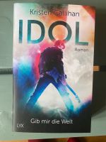 Rockstar- Liebesroman! „ Idol- Gib mir die Welt“ Kirsten Callahan Berlin - Pankow Vorschau