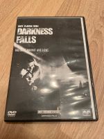 Darkness Falls DVD Das böse kommt ans Licht Bayern - Gars am Inn Vorschau