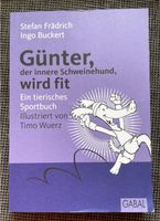 Günter der innere Schweinehund , wird fit, Tierisches Sportbuch Baden-Württemberg - Zuzenhausen Vorschau