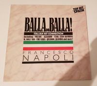"Francesco Napoli" - Titel: "Balla Balla ...' Schallplatte Bielefeld - Dornberg Vorschau