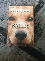 Bailey Ein Freund Fürs Leben buch Bayern - Illertissen Vorschau