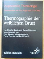 Thermographie der weiblichen Brust Angewandte Thermologie Sachsen - Görlitz Vorschau