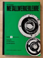 METALLWERKERLEHRE Band 1 Berufs-Grundstufe, Karl Heintges 1970 Schleswig-Holstein - Oldenburg in Holstein Vorschau