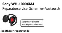 Sony WH-1000x M4: Reparaturservice per Paket Köln - Rodenkirchen Vorschau