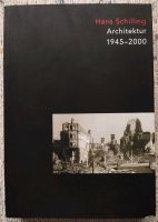 Architektur 1945-2000, Hans Schilling, mit Widmung, sehr gut Nordrhein-Westfalen - Bergheim Vorschau