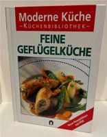 Feine Geflügelküche Moderne Küche Küchenbibliothek Kochbuch Hessen - Gießen Vorschau