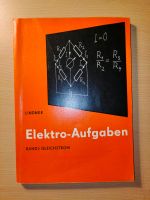 Elektro-Aufgaben Bd I mit Lösungen - Lindner - Gleichstrom Brandenburg - Spremberg Vorschau