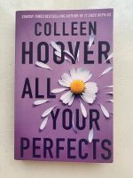 All your perfects- Colleen Hoover Duisburg - Walsum Vorschau