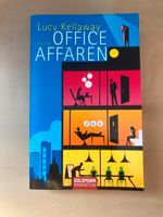 Office Affären von Lucy Kellaway *Roman* Niedersachsen - Eystrup Vorschau