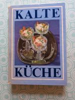 Kalte küche ( Buch) Sachsen-Anhalt - Hansestadt Seehausen Vorschau