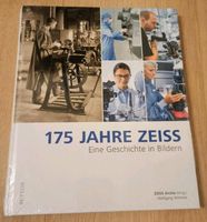 175 Jahre Zeiss - Eine Geschichte in Bildern - eingeschweißt Baden-Württemberg - Nattheim Vorschau