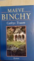 Roman Maeve Binchy "Cathys Traum" Dithmarschen - Wiemerstedt Vorschau