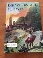 Die Werkstatt der Welt / Kinderbuchverlag DDR 1978 Berlin - Niederschönhausen Vorschau