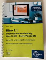 Büro 2.1 Informationsverarbeitung Word 2016 PowerPoint 2016 Nordrhein-Westfalen - Marl Vorschau