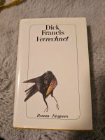 Verrechnet Roman. Dick Francis Buch Niedersachsen - Braunschweig Vorschau
