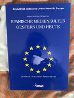 Spanische Medienkultur gestern und heute-Ingrid Schulze Schneider Stuttgart - Rohr Vorschau