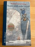 Nennt mich nicht Ismael Taschenbuch Nordrhein-Westfalen - Lohmar Vorschau