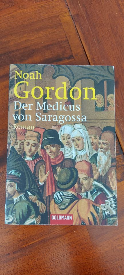 Der Medicus von Saragossa Noah Gordon Roman Bestseller in Heidelberg