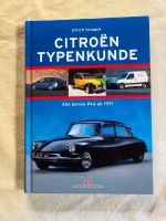 Citroen Typenkunde, U. Knaack,Delius Verlag, guter Zustand Schleswig-Holstein - Fockbek Vorschau