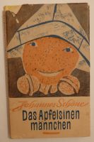 "Das Apfelsinenmännchen", Johannes Schöne, Erzählung,1966 Dresden - Tolkewitz Vorschau