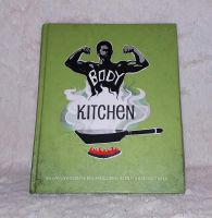 ☆NEU Body-Kitchen-Kochbuch☆ Bremen - Horn Vorschau