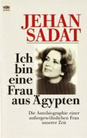 Jehan Sadat   Ich bin eine Frau aus Ägypten Nordrhein-Westfalen - Blomberg Vorschau