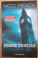 Eisiger Dienstag von Nicci French Buch Thriller Bayern - Fürth Vorschau