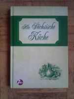 Alte sächsische Küche Kochbuch Tandem Verlag 2009 Baden-Württemberg - Heidenheim an der Brenz Vorschau