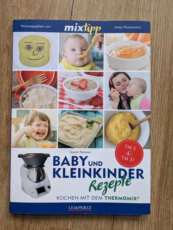 Thermomix Buch: Baby und Kleinkinder Rezepte in Olsberg