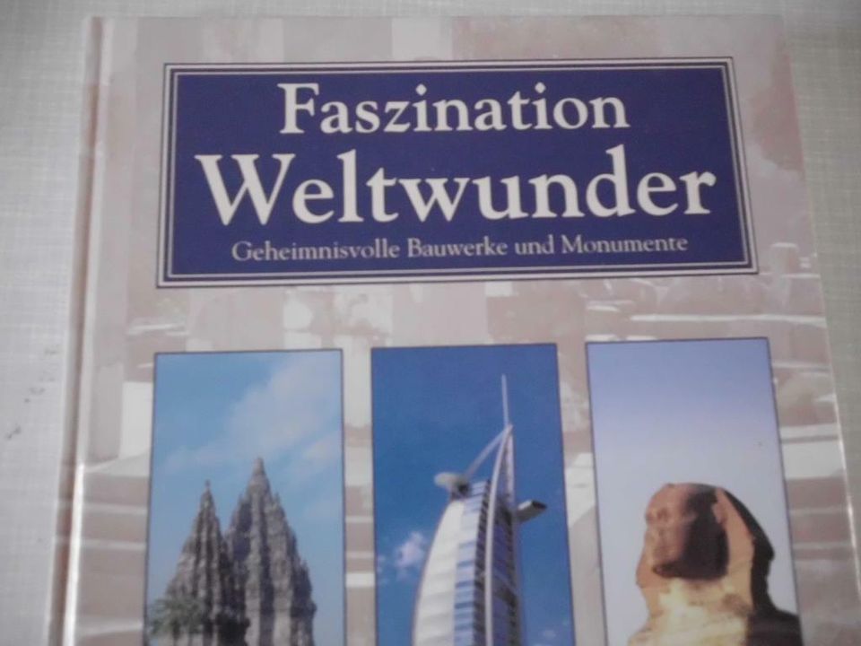 Faszination Weltwunder: Geheimnisvolle Bauwerke und Monumente in Heiden