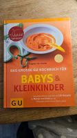GU - Das große kochbuch für Babys und Kleinkinder Nordrhein-Westfalen - Bergheim Vorschau