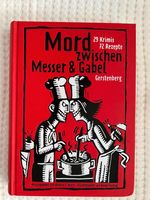 Kochbuch Mord zwischen Messer & Gabel Innenstadt - Köln Deutz Vorschau