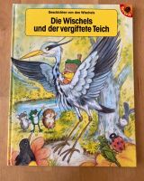Die Wischels und der vergiftete Teich Bilderbuch Montessori Art Niedersachsen - Burgdorf Vorschau