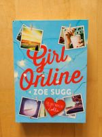 Girl Online Zoe Sugg Englisch Bayern - Bad Heilbrunn Vorschau