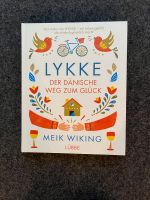 LYKKE - Der dänische Weg zum Glück Hardcover Buch Baden-Württemberg - Ettenheim Vorschau