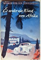 Werner v. d. Schulenburg: Es weht ein Wind von Afrika Baden-Württemberg - Bisingen Vorschau
