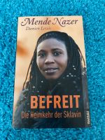 Biographisches Buch: Mende Nazer: Befreit Baden-Württemberg - Filderstadt Vorschau