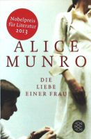 Alice Munro Die Liebe einer Frau Taschenbuch Hessen - Wiesbaden Vorschau