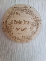 Oma Geschenk - Schild rund - Holz - Gravur - Oma Sachsen - Großenhain Vorschau