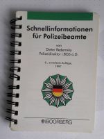 Schnellinformationen für Polizeibeamte 6. Auflage, 1997, Boorberg Sachsen - Neukieritzsch Vorschau