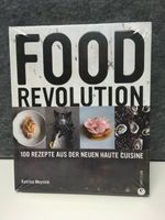 Kochbuch: Food Revolution - 100 Rezepte Bayern - Cadolzburg Vorschau