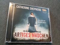 Artiges Mädchen Catherine Shepherd Hörbuch Hörspiel MP3 CD Niedersachsen - Springe Vorschau