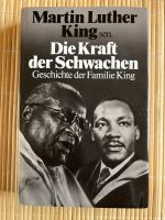 Martin Luther King sen. „Die Kraft der Schwachen“ Nordrhein-Westfalen - Borchen Vorschau