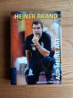 Heiner Brand   "Auf meine Art" Bayern - Friedberg Vorschau