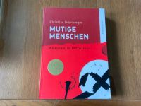 Buch: Mutige Menschen von Christian Nürnberger Nordrhein-Westfalen - Kevelaer Vorschau