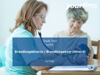 Brandinspektorin / Brandinspektor (m/w/d) | Trier Rheinland-Pfalz - Trier Vorschau